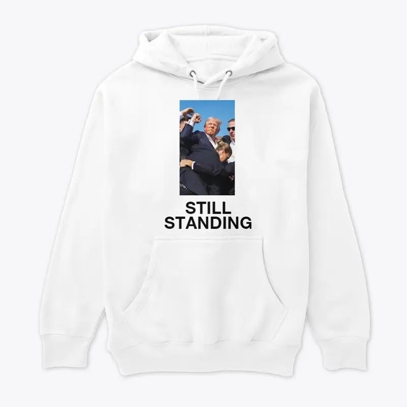 STILL STANDING HOODIE (BLACK TEXT)